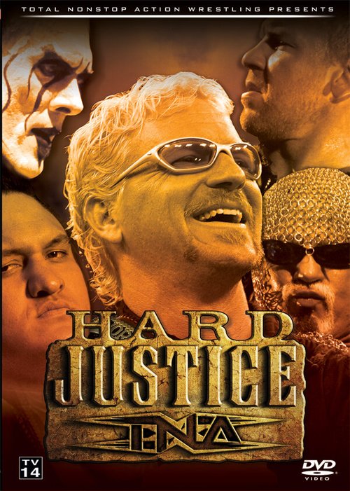 Смотреть фильм TNA Тяжелое правосудие / TNA Wrestling: Hard Justice (2006) онлайн в хорошем качестве HDRip