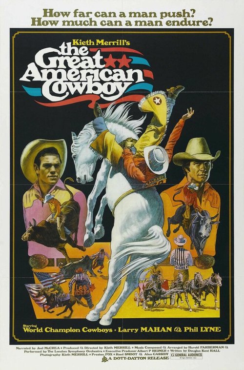 Смотреть фильм Великий американский ковбой / The Great American Cowboy (1974) онлайн в хорошем качестве SATRip