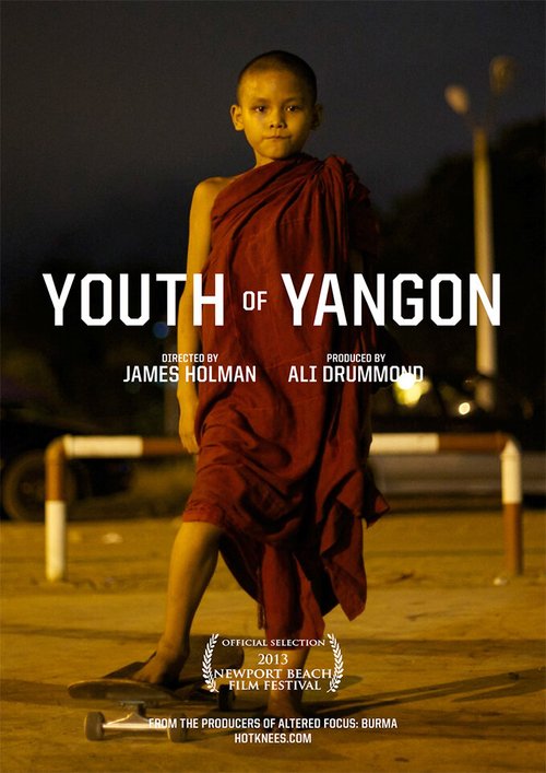 Смотреть фильм Youth of Yangon (2013) онлайн 