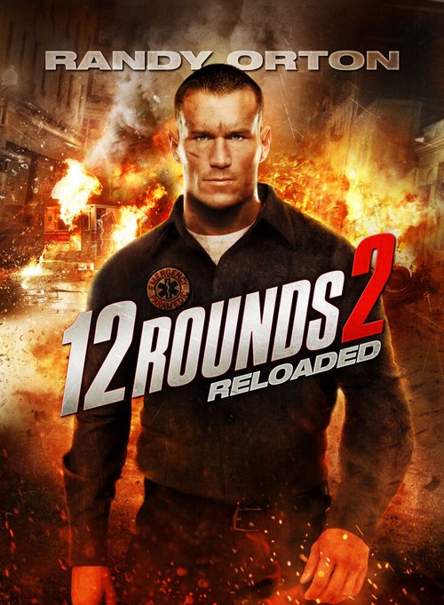 Смотреть фильм 12 раундов: Перезагрузка / 12 Rounds 2: Reloaded (2013) онлайн в хорошем качестве HDRip