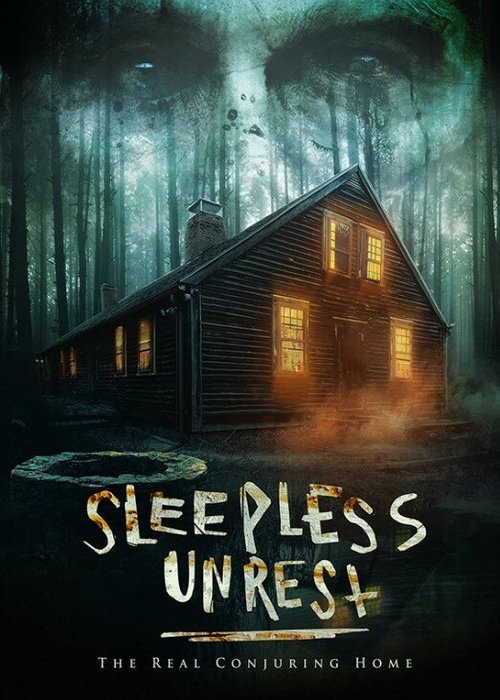 Смотреть фильм Бессонные ночи: Настоящий дом с привидениями / The Sleepless Unrest: The Real Conjuring Home (2021) онлайн в хорошем качестве HDRip