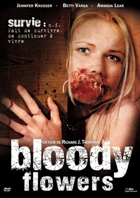 Смотреть фильм Bloody Flowers (2008) онлайн 