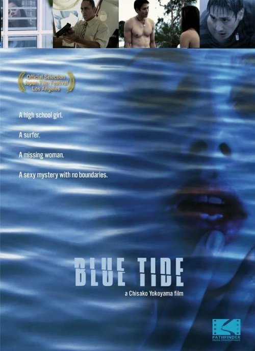 Смотреть фильм Blue Tide (2014) онлайн в хорошем качестве HDRip