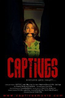 Смотреть фильм Captives (2008) онлайн в хорошем качестве HDRip