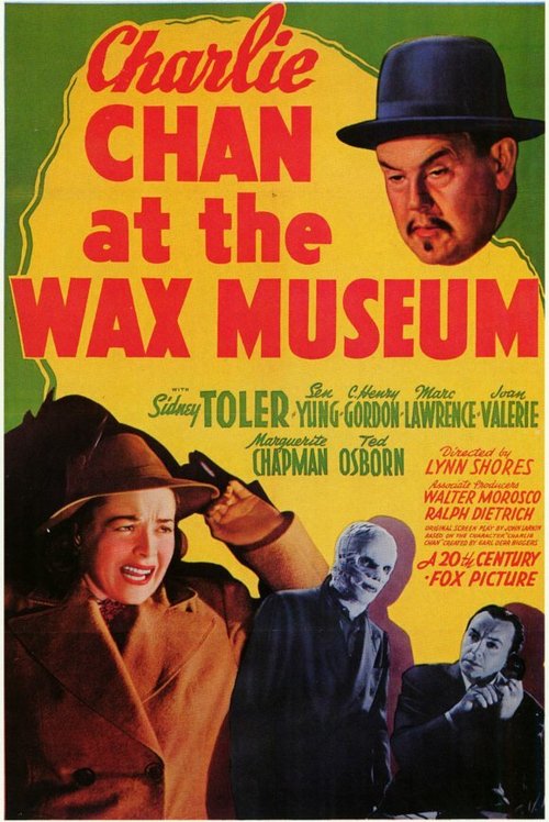 Смотреть фильм Чарли Чан в доме восковых фигур / Charlie Chan at the Wax Museum (1940) онлайн в хорошем качестве SATRip