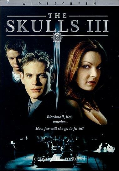 Смотреть фильм Черепа 3 / The Skulls III (2004) онлайн в хорошем качестве HDRip