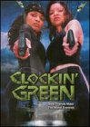 Смотреть фильм Clockin' Green (2000) онлайн в хорошем качестве HDRip