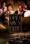 Смотреть фильм Dead Man's Bluff (2013) онлайн в хорошем качестве HDRip