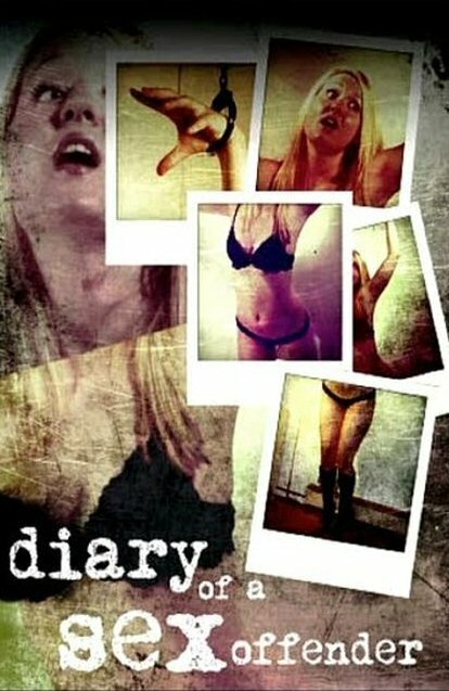 Смотреть фильм Diary of a Sex Offender (2009) онлайн в хорошем качестве HDRip