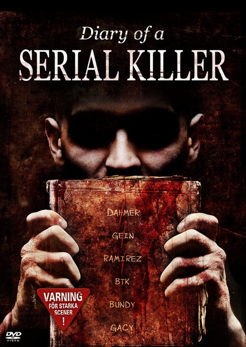 Дневник серийного убийцы / Diary of a Serial Killer