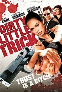 Смотреть фильм Грязный маленький обман / Dirty Little Trick (2011) онлайн в хорошем качестве HDRip