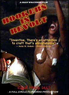 Смотреть фильм Hookers in Revolt (2006) онлайн в хорошем качестве HDRip