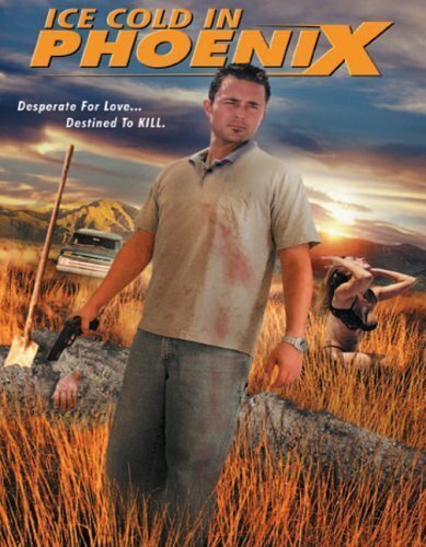 Смотреть фильм Ice Cold in Phoenix (2004) онлайн 