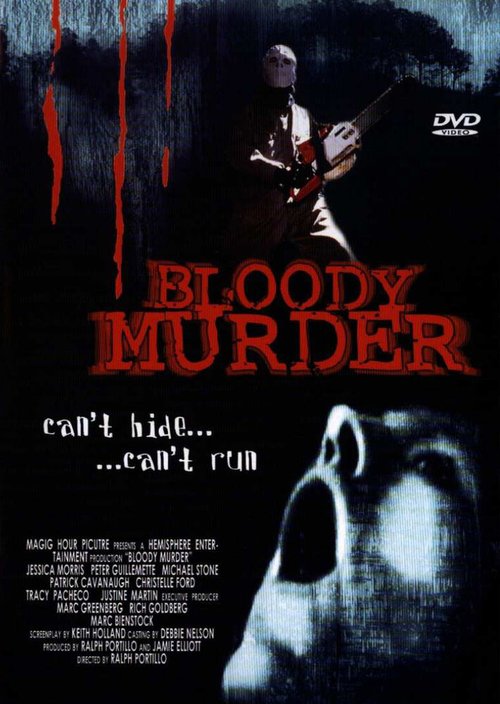 Смотреть фильм Кровавая игра / Bloody Murder (2000) онлайн в хорошем качестве HDRip