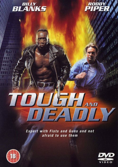 Смотреть фильм Крутой и смертоносный / Tough and Deadly (1995) онлайн в хорошем качестве HDRip