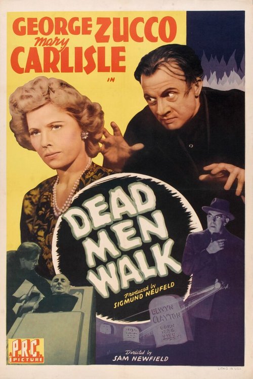 Смотреть фильм Мертвецы идут / Dead Men Walk (1943) онлайн в хорошем качестве SATRip