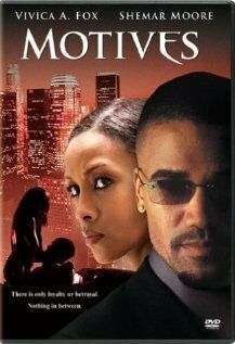 Смотреть фильм Мотивы / Motives (2004) онлайн в хорошем качестве HDRip