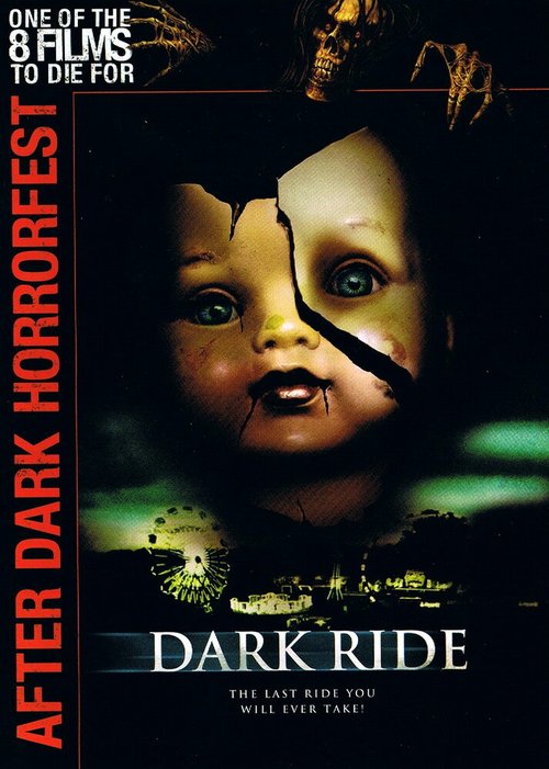 Смотреть фильм Мрачная поездка / Dark Ride (2006) онлайн в хорошем качестве HDRip
