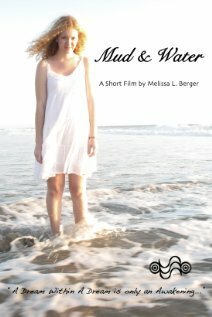 Смотреть фильм Mud & Water (2011) онлайн 