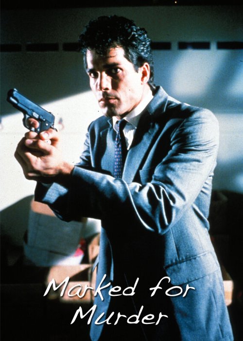 Смотреть фильм Отмеченные для убийства / Marked for Murder (1990) онлайн в хорошем качестве HDRip