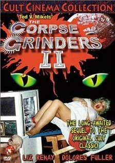 Смотреть фильм Перемалыватели трупов 2 / The Corpse Grinders 2 (2000) онлайн в хорошем качестве HDRip