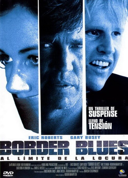 Смотреть фильм Пограничный блюз / Border Blues (2004) онлайн в хорошем качестве HDRip