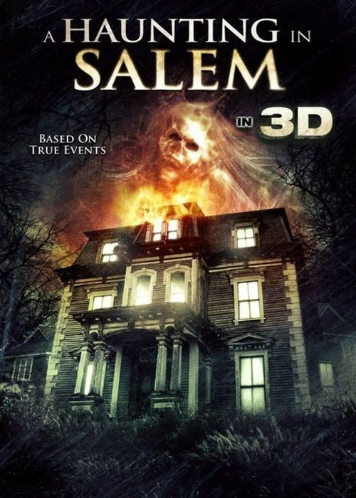 Смотреть фильм Призраки Салема / A Haunting in Salem (2011) онлайн в хорошем качестве HDRip