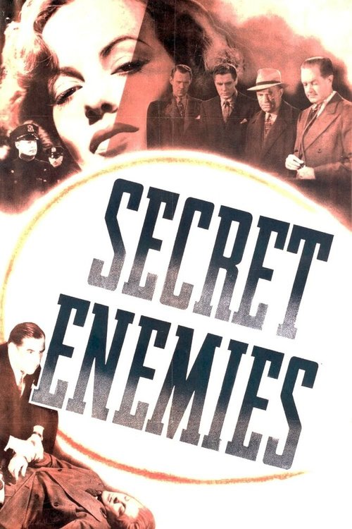 Смотреть фильм Secret Enemies (1942) онлайн в хорошем качестве SATRip