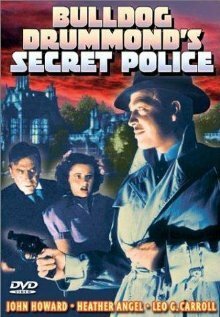 Смотреть фильм Секретная полиция Бульдога Драммонда / Bulldog Drummond's Secret Police (1939) онлайн в хорошем качестве SATRip