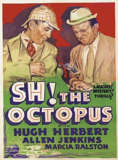Смотреть фильм Ш-ш! Осьминог / Sh! The Octopus (1937) онлайн в хорошем качестве SATRip