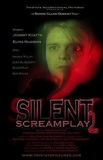 Смотреть фильм Silent Screamplay II (2006) онлайн в хорошем качестве HDRip