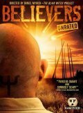 Смотреть фильм Сторонники / Believers (2007) онлайн в хорошем качестве HDRip