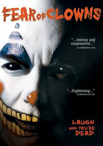 Смотреть фильм Страх клоунов / Fear of Clowns (2004) онлайн в хорошем качестве HDRip