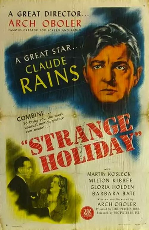 Смотреть фильм Странные каникулы / Strange Holiday (1945) онлайн в хорошем качестве SATRip