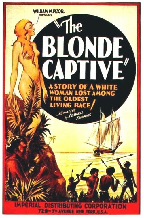 Смотреть фильм The Blonde Captive (1931) онлайн в хорошем качестве SATRip