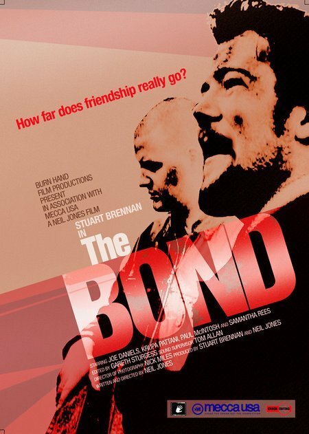 Смотреть фильм The Bond (2006) онлайн в хорошем качестве HDRip