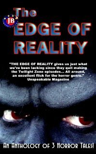 Смотреть фильм The Edge of Reality (2003) онлайн в хорошем качестве HDRip