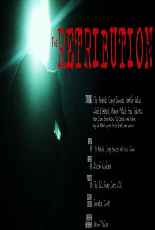 Смотреть фильм The Retribution (2013) онлайн в хорошем качестве HDRip