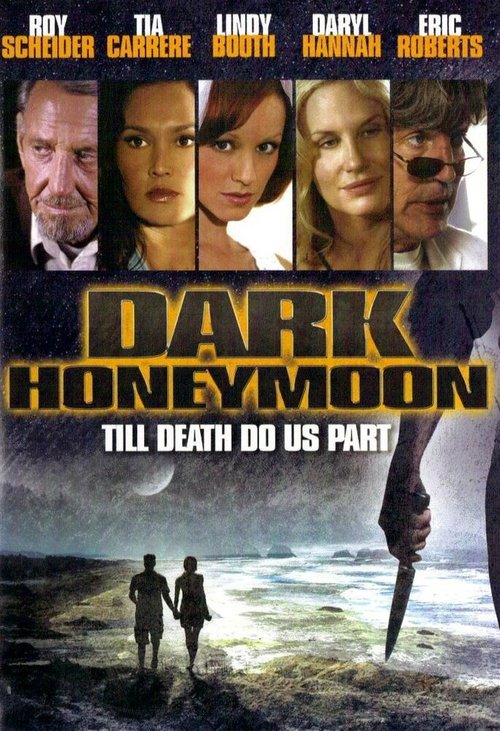 Тёмный медовый месяц / Dark Honeymoon