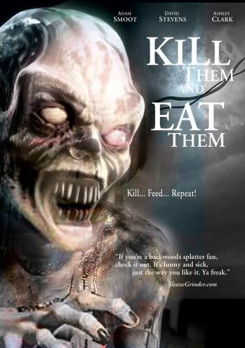 Смотреть фильм Убей их и съешь! / Kill Them and Eat Them (2003) онлайн в хорошем качестве HDRip