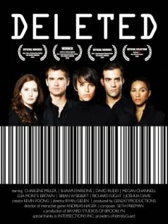 Смотреть фильм Удалённые: Игра / Deleted: The Game (2008) онлайн в хорошем качестве HDRip