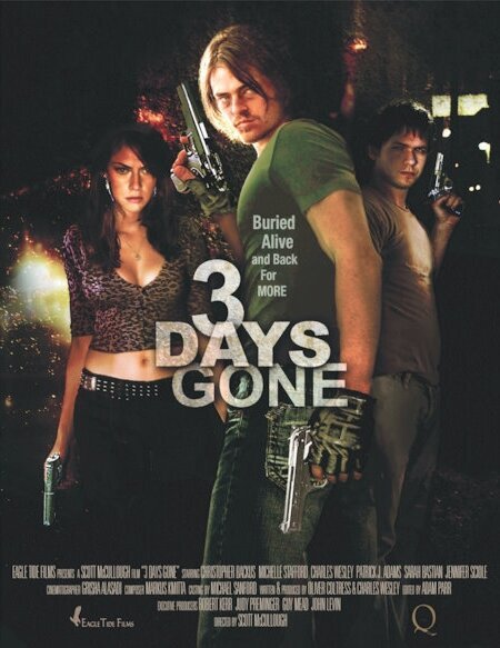 Смотреть фильм Ушедшие три дня / 3 Days Gone (2008) онлайн в хорошем качестве HDRip