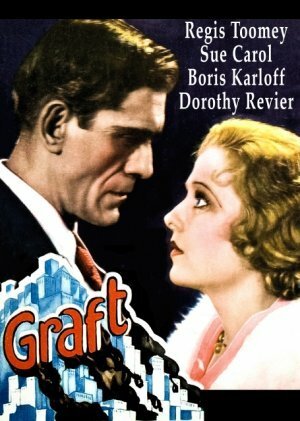 Смотреть фильм Взятка / Graft (1931) онлайн в хорошем качестве SATRip