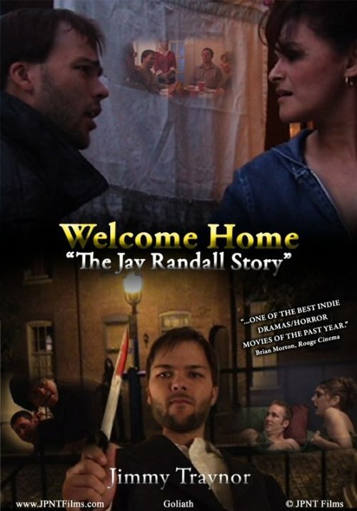 Смотреть фильм Welcome Home: The Jay Randall Story 2009 (2010) онлайн в хорошем качестве HDRip