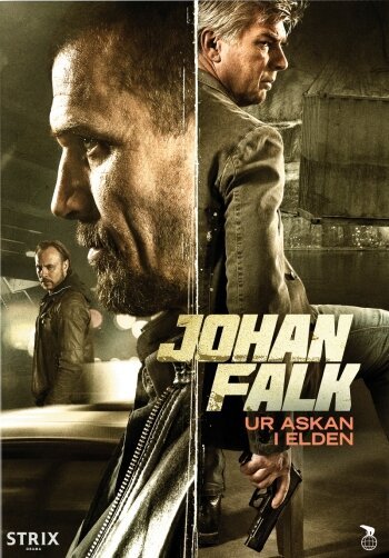 Смотреть фильм Юхан Фальк 13 / Johan Falk: Ur askan i elden (2015) онлайн в хорошем качестве HDRip