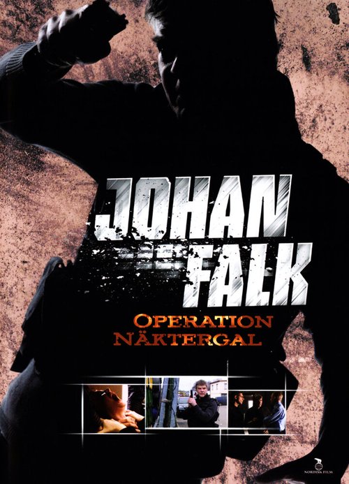 Смотреть фильм Юхан Фальк 5 / Johan Falk: Operation Näktergal (2009) онлайн в хорошем качестве HDRip