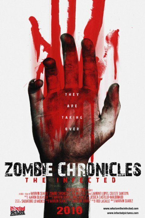 Смотреть фильм Zombie Chronicles: The Infected (2010) онлайн в хорошем качестве HDRip