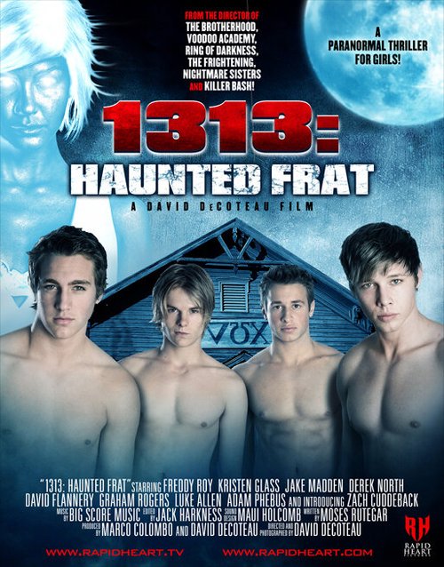 Смотреть фильм 1313: Преследуемое братство / 1313: Haunted Frat (2011) онлайн в хорошем качестве HDRip