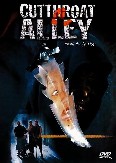 Смотреть фильм Аллея перерезанной глотки / Cutthroat Alley (2003) онлайн в хорошем качестве HDRip
