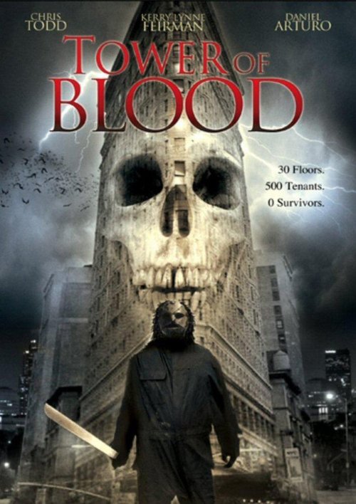 Смотреть фильм Башня крови / Tower of Blood (2005) онлайн в хорошем качестве HDRip